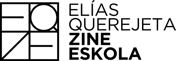 Elias Querejeta Zine Eskola | Gela